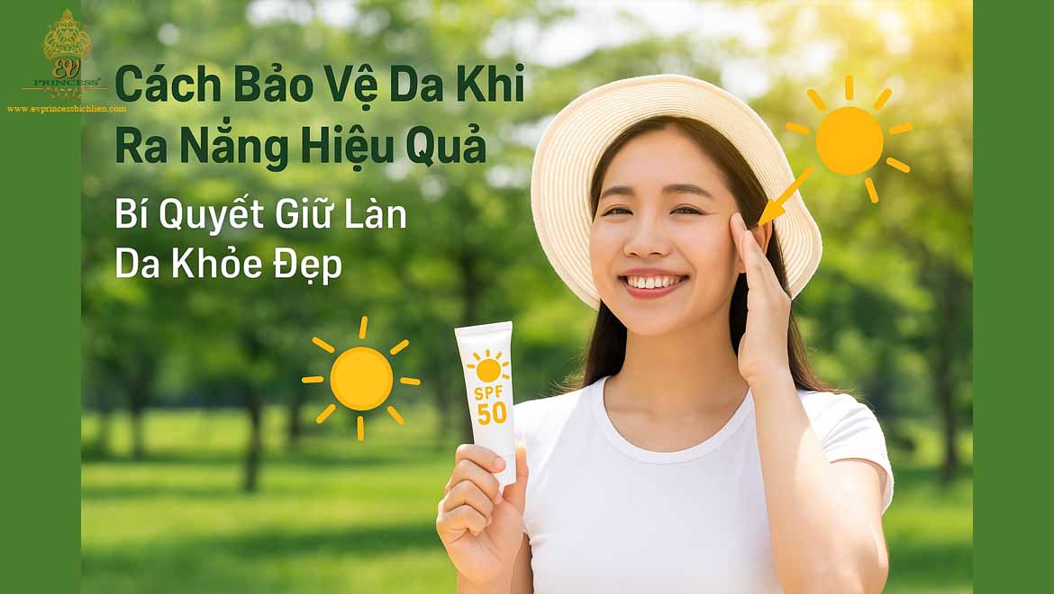cach bao ve da khi ra nang