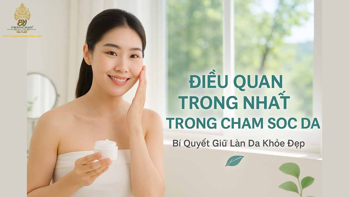 dieu quan trong nhat trong cham soc da