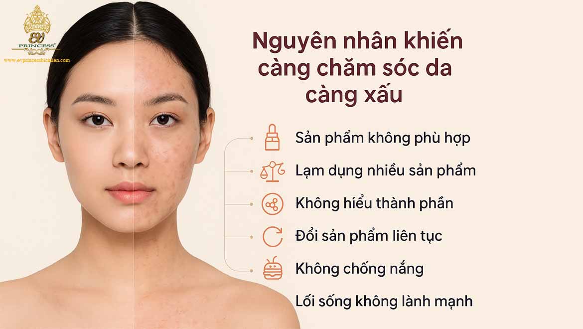 tai sao cang cham soc da cang xau