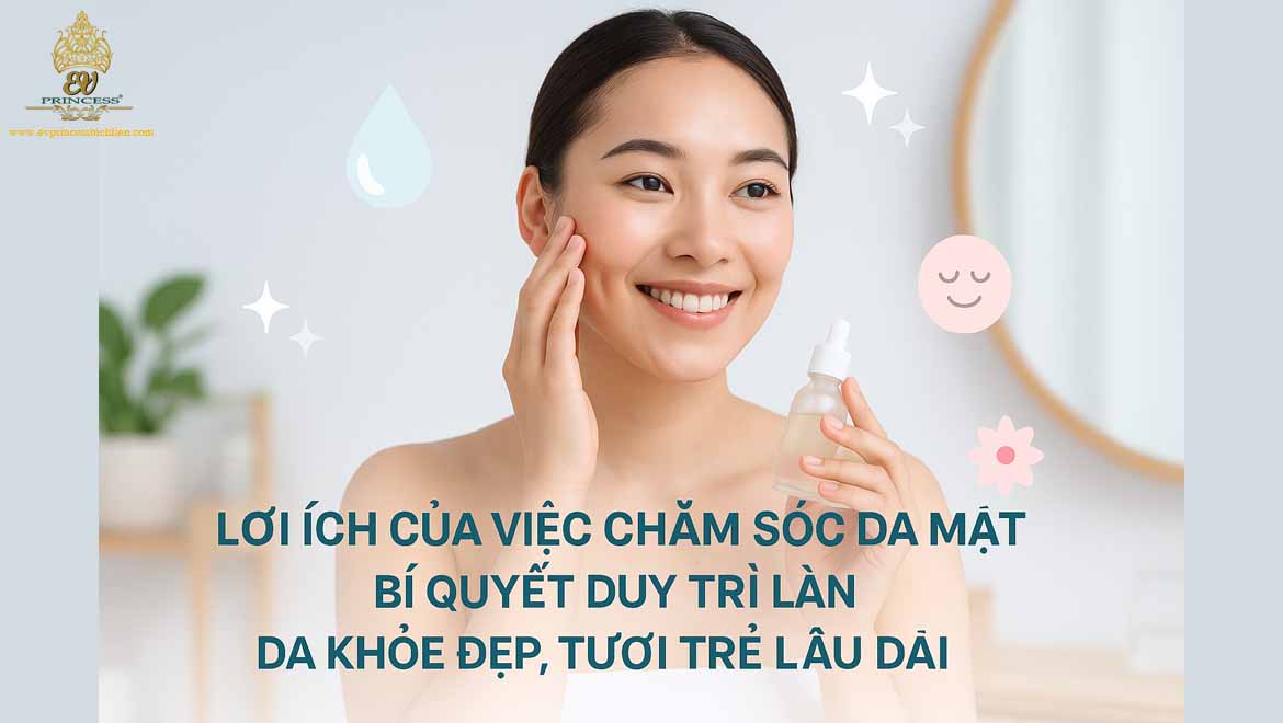 loi ich cua viec cham soc da mat